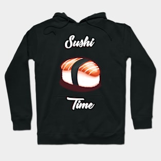 Sushi Time! Hoodie